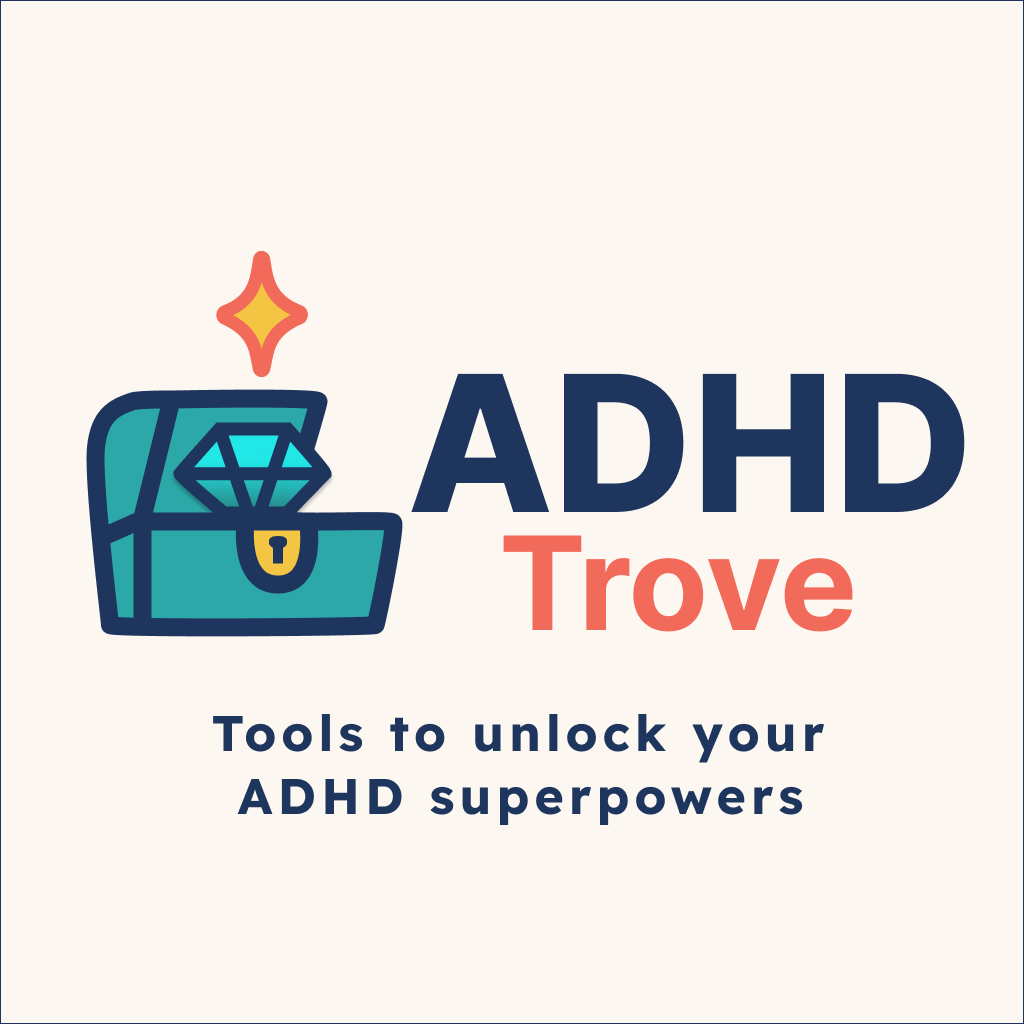ADHD Trove